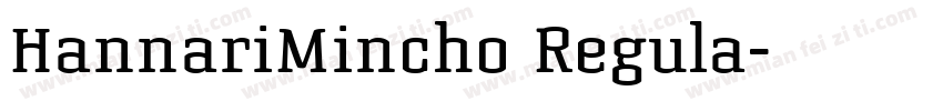 HannariMincho Regula字体转换